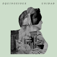 Equinoxious - Unidad – Bild 1