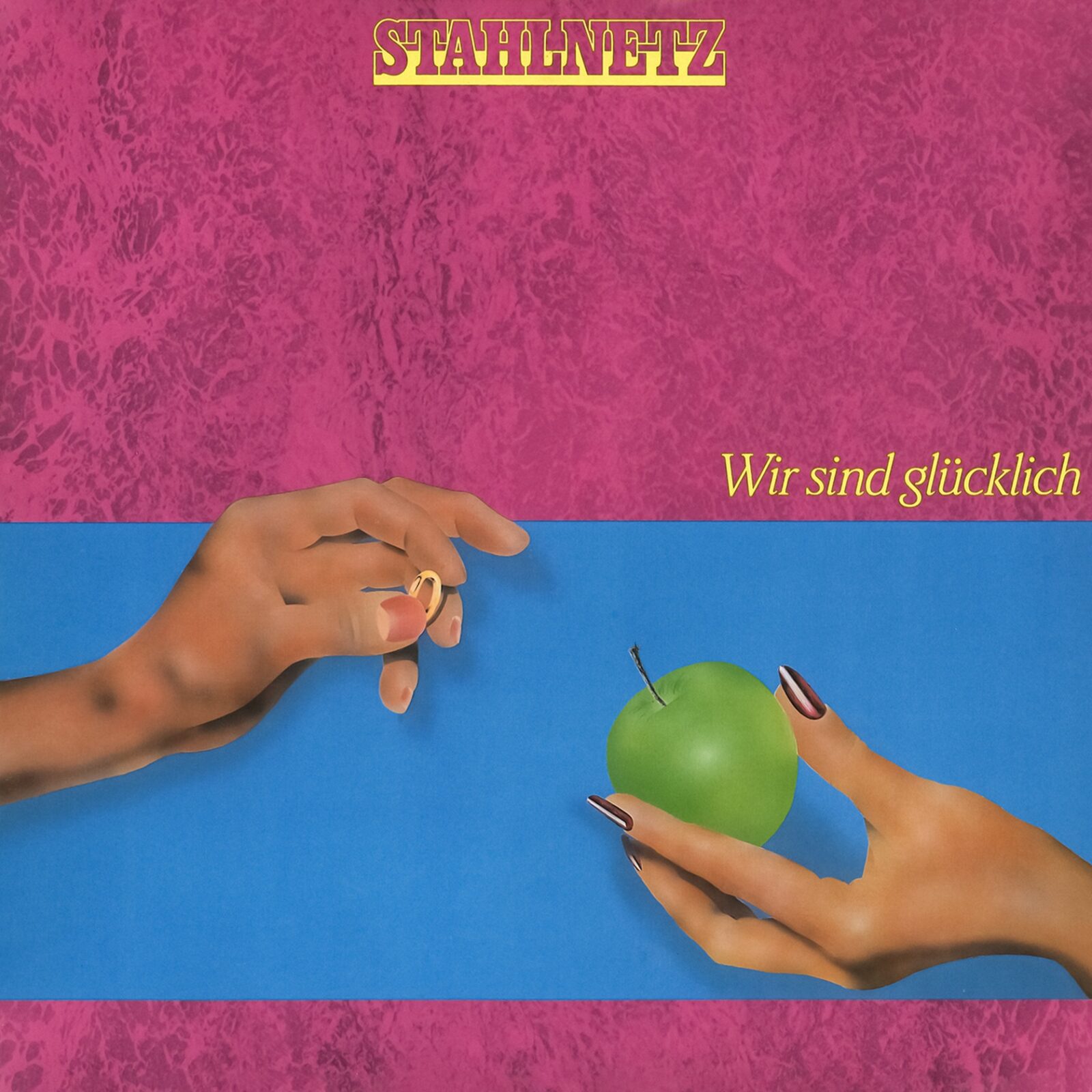 Stahlnetz – wir sind glücklich Cover