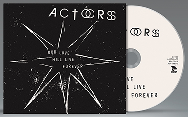 Actors - Our Love Will Live Forever – Bild 2